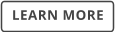 LEARN MORE