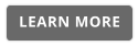 LEARN MORE