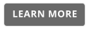 LEARN MORE