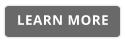 LEARN MORE